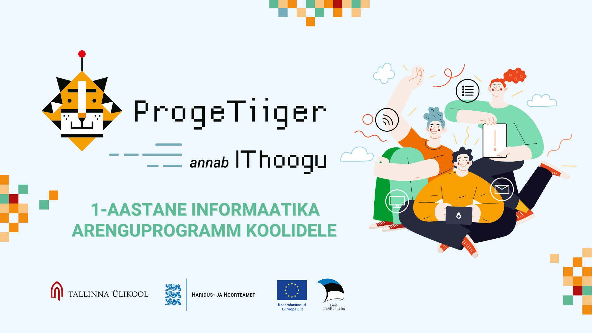 IThoog programm alustas: 15 kooli ja 7 mentorit ühisel arenguteekonnal